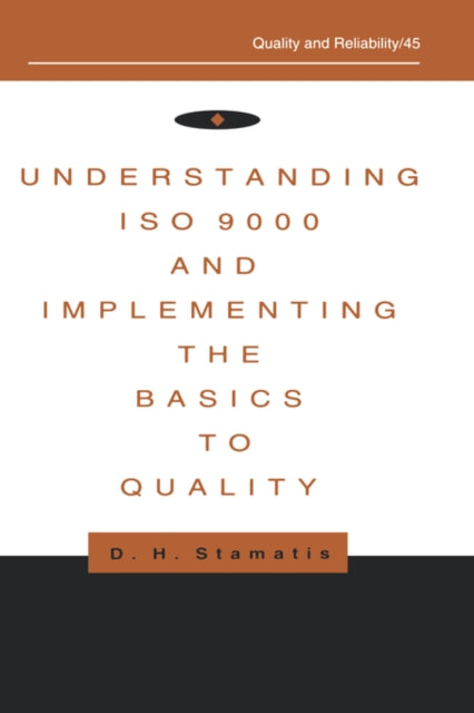 Book cover of: Understanding ISO 9000 and Implementing the Basics to Quality