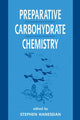 Book cover of: Preparative Carbohydrate Chemistry