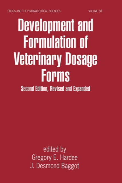Book cover of: Development and Formulation of Veterinary Dosage Forms