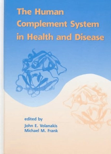 Book cover of: Human Complement System in Health and Disease