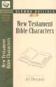 Book cover of: Sermon Outlines on Bible Characters, New Testament. By: Al Bryant
