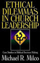 Book cover of: Ethical Dilemmas in Church Leadership