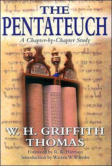 Book cover of: Pentateuch: Chapter by Chapter. By: W. H. Griffith Thomas