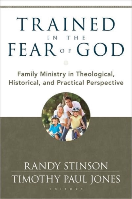 Book cover of: Trained in the Fear of God. By: Randy Stinson