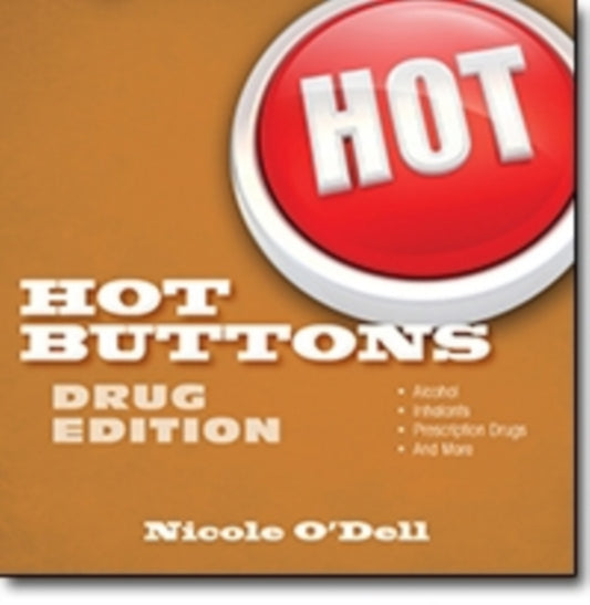 Book cover of: Hot Buttons Drug Edition. By: Nicole O'Dell