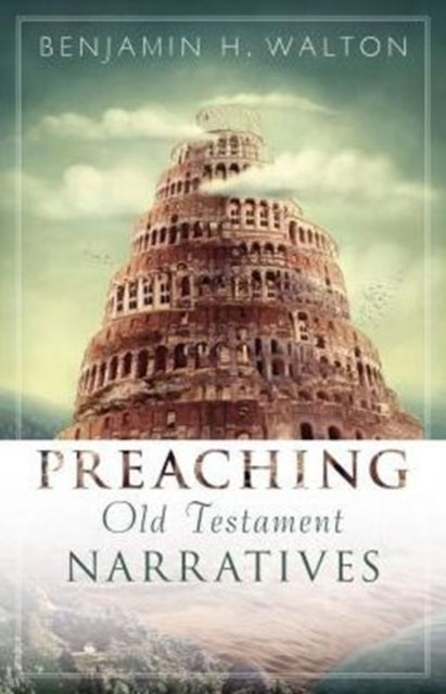 Book cover of: Preaching Old Testament Narratives