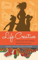 Book cover of: Life Creative. By: Wendy Speake