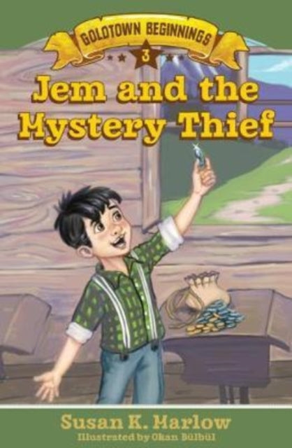Book cover of: Jem and the Mystery Thief. By: Susan K. Marlow
