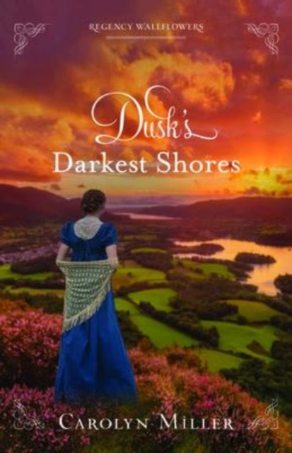 Book cover of: Dusk`s Darkest Shores. By: Carolyn Miller