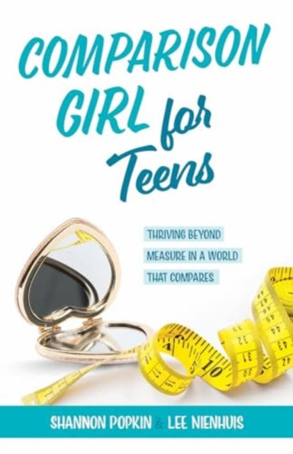 Book cover of: Comparison Girl for Teens. By: Shannon Popkin
