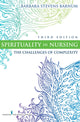 Book cover of: Spirituality in Nursing. By: Barbara Stevens Barnum