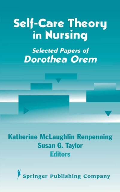 Book cover of: Self- Care Theory in Nursing
