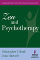 Book cover of: Zen and Psychotherapy. By: Christopher J., Ph.D. Mruk