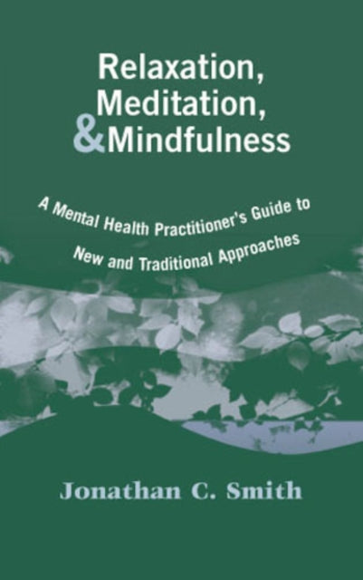 Book cover of: Relaxation, Meditation, & Mindfulness