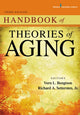 Book cover of: Handbook of Theories of Aging. By: Vern L. Bengtson