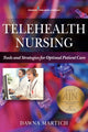 Book cover of: Telehealth Nursing. By: Dawna Martich