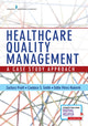 Book cover of: Healthcare Quality Management. By: Zachary Pruitt