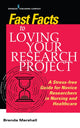 Book cover of: Fast Facts to Loving Your Research Project. By: Brenda Marshall