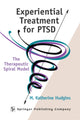 Book cover of: Experiential Treatment For PTSD. By: Kate Hudgins