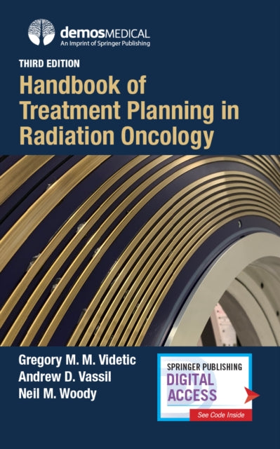 Book cover of: Handbook of Treatment Planning in Radiation Oncology. By: Gregory Videtic