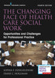 Changing Face of Health Care Social Work