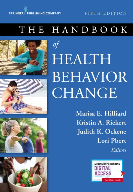 Book cover of: Handbook of Health Behavior Change. By: Marisa E. Hilliard