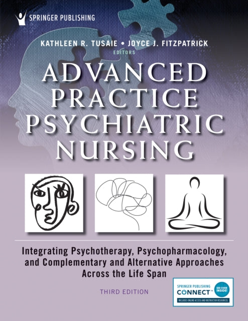 Book cover of: Advanced Practice Psychiatric Nursing. By: Kathleen R. Tusaie