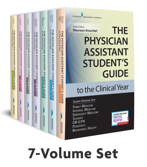 Book cover of: Physician Assistant Student’s Guide to the Clinical Year Seven-Volume Set. By: Maureen Knechtel MPAS  PA-C