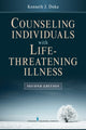 Book cover of: Counseling Individuals with Life Threatening Illness. By: Kenneth J. Doka
