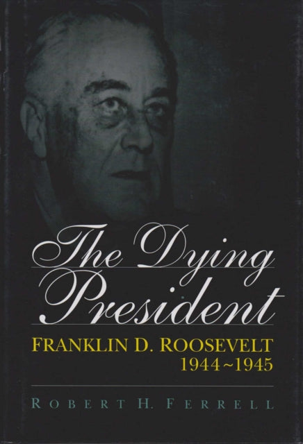 Book cover of: Dying President