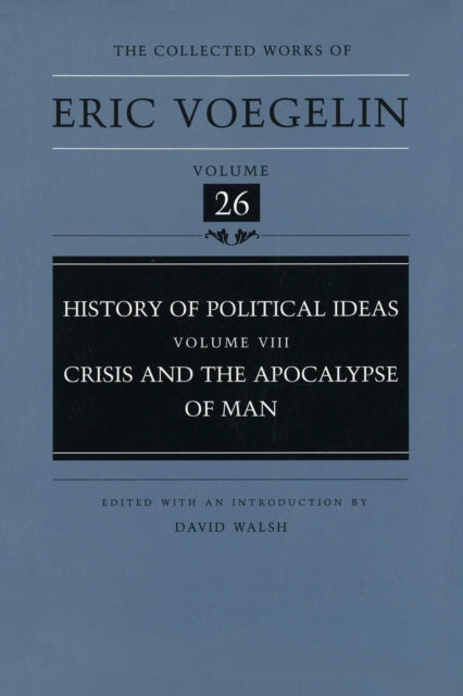 Book cover of: History of Political Ideas (CW26). By: Eric Voegelin