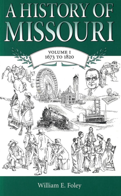 Book cover of: History of Missouri v. 1; 1673 to 1820