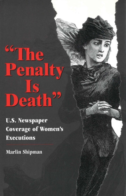 Book cover of: Penalty is Death. By: Marlin Shipman