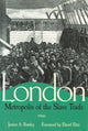Book cover of: London, Metropolis of the Slave Trade. By: James A. Rawley