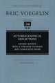 Book cover of: Autobiographical Reflections (CW34). By: Eric Voegelin