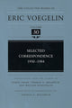 Book cover of: Selected Correspondence, 1950-1984 (CW30). By: Eric Voegelin