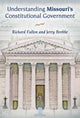 Book cover of: Understanding Missouri's Constitutional Government