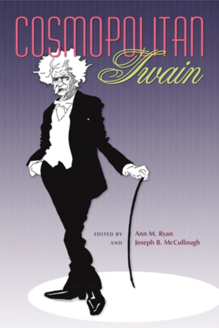Book cover of: Cosmopolitan Twain