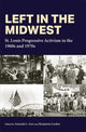 Book cover of: Left in the Midwest. By: Amanda L. Izzo