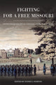 Book cover of: Fighting for a Free Missouri. By: Sydney J. Norton