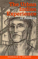 Book cover of: Urban Indian Experience in America. By: Donald L. Fixico