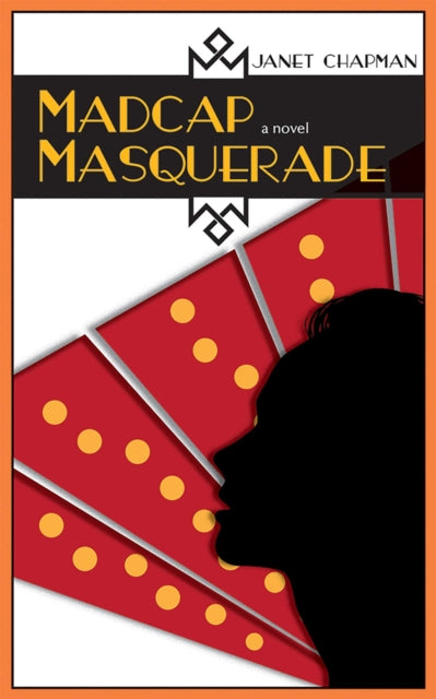 Book cover of: Madcap Masquerade. By: Janet Chapman