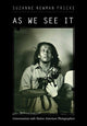 Book cover of: As We See It. By: Suzanne Newman Fricke