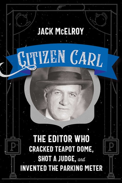 Book cover of: Citizen Carl. By: Jack McElroy