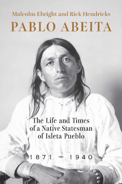 Book cover of: Pablo Abeita. By: Malcolm Ebright