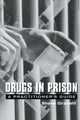Book cover of: Drugs in Prison. By: Steve Gravett