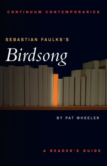 Book cover of: Sebastian Faulks's Birdsong