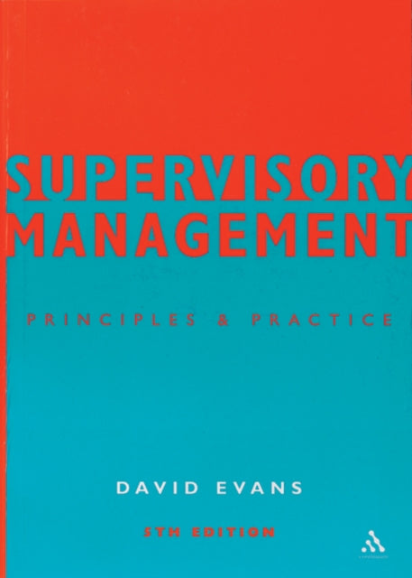 Book cover of: Supervisory Management. By: David Evans