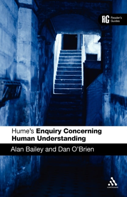 Book cover of: Hume's 'Enquiry Concerning Human Understanding'. By: Alan Bailey