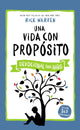 Book cover of: vida con proposito - Devocional para ninos. By: Rick Warren